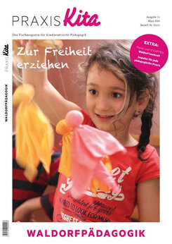 Cover PraxisKita Zur Freiheit erziehen - Waldorfpädagogik