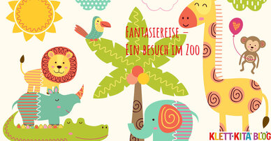 Fantasiereise - Ein Besuch im Zoo