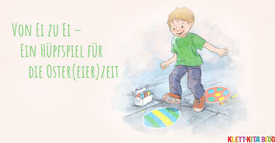 Von Ei zu Ei – Ein Hüpfspiel für die Oster(eier)zeit