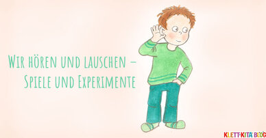 Wir hören und lauschen – Spiele und Experimente zu den Sinnen