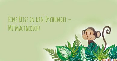 Eine Reise in den Dschungel – ein Mitmachgedicht über Sprache