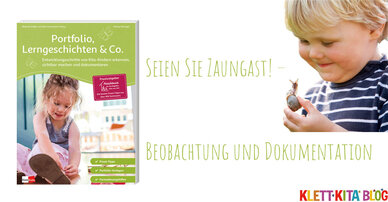 Seien Sie Zaungast! – Beobachtung und Dokumentation