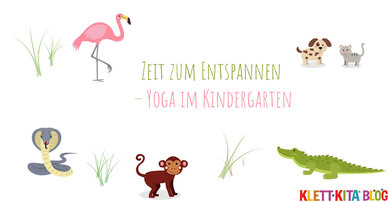 Zeit zum Entspannen – Yoga im Kindergarten