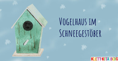 Vogelhaus im  Schneegestöber – Ein Winterbild in Gemeinschaftsarbeit
