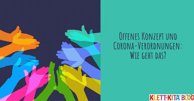 Offenes Konzept und Corona-Verordnungen: Wie geht das?