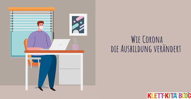 Von der Schulbank zum Padlet: Wie Corona die Ausbildung verändert